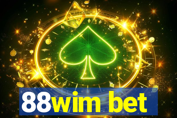 88wim bet